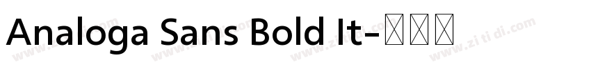 Analoga Sans Bold It字体转换